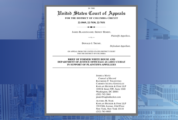 Kaplan Hecker & Fink LLP Files Amicus Brief in Consolidated January 6th Appeals 